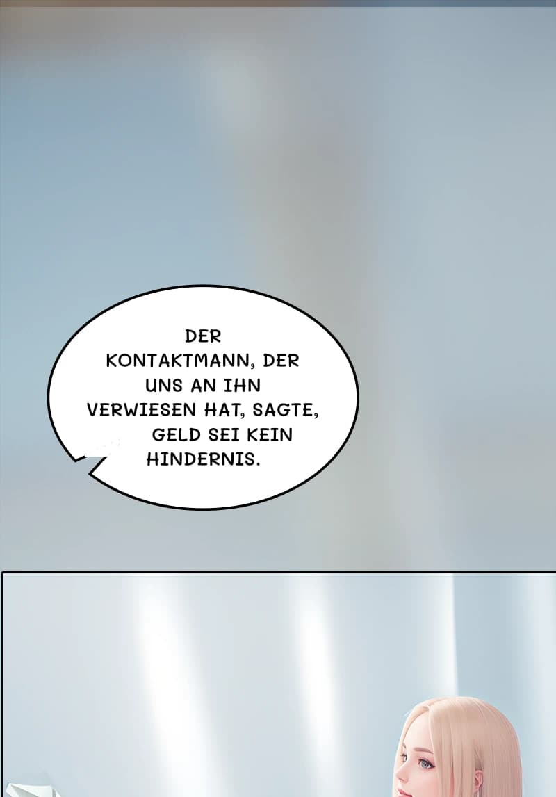 Der Kontaktmann, der uns an ihn verwiesen hat, sagte, Geld sei kein Hindernis.