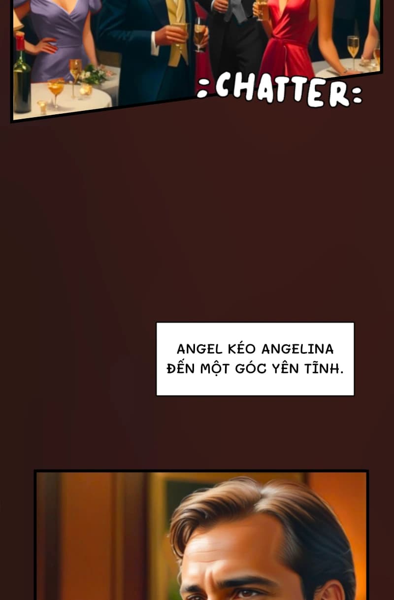 Angel kéo Angelina đến một góc yên tĩnh.