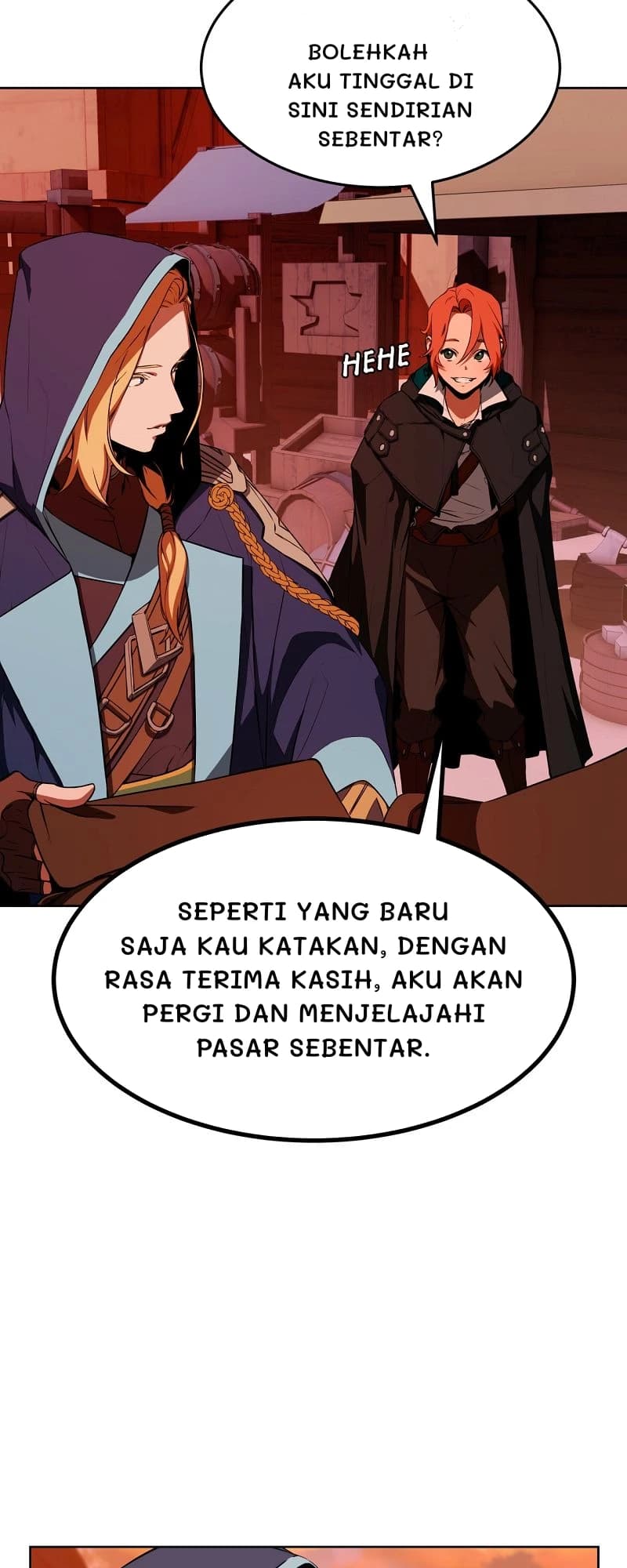 Bolehkah aku tinggal di sini sendirian sebentar?
Seperti yang baru saja kau katakan, dengan rasa terima kasih, aku akan pergi dan menjelajahi pasar sebentar.