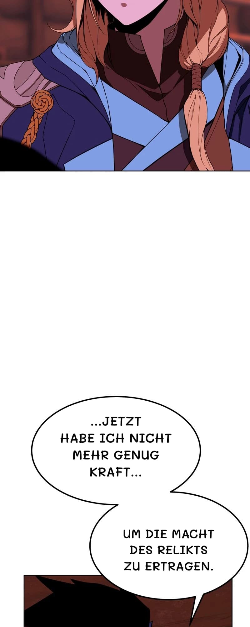 ...jetzt habe ich nicht mehr genug Kraft...
Um die Macht des Relikts zu ertragen.