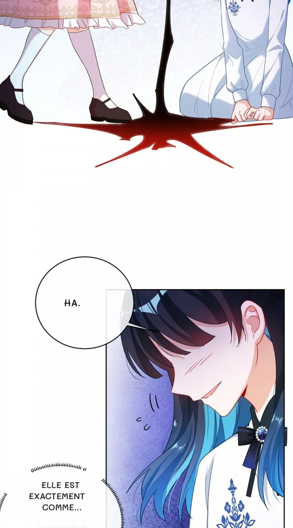 Ha.
Elle est exactement comme…