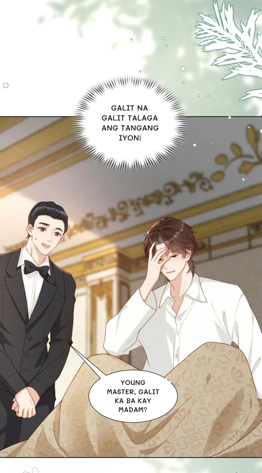 Galit na galit talaga ang tangang iyon!
Young master, galit ka ba kay Madam?