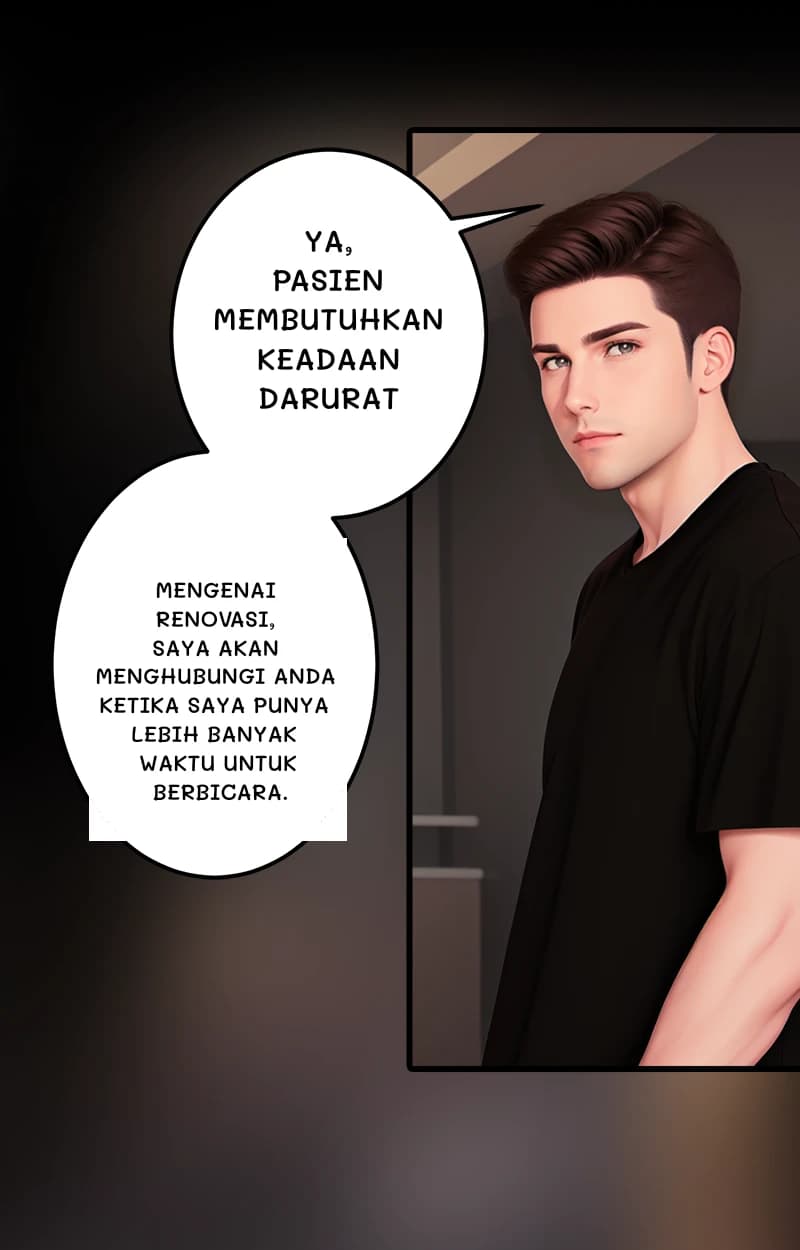Ya, pasien membutuhkan keadaan darurat
Mengenai renovasi, saya akan menghubungi Anda ketika saya punya lebih banyak waktu untuk berbicara.