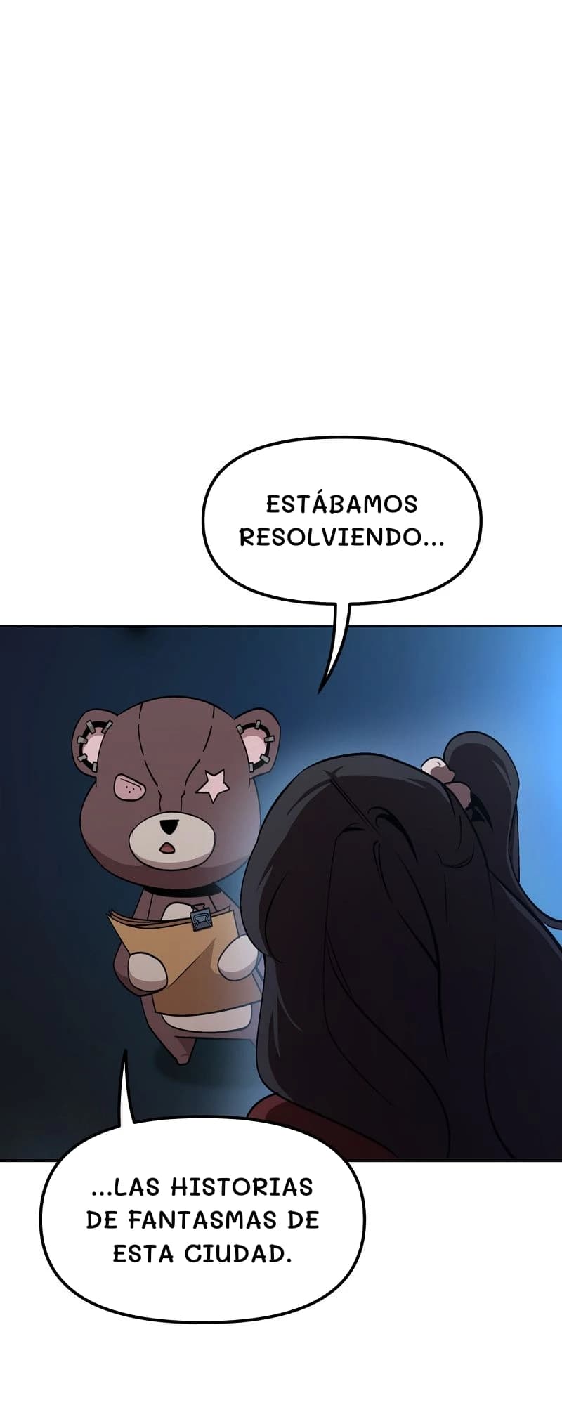 Estábamos resolviendo...
...las historias de fantasmas de esta ciudad.