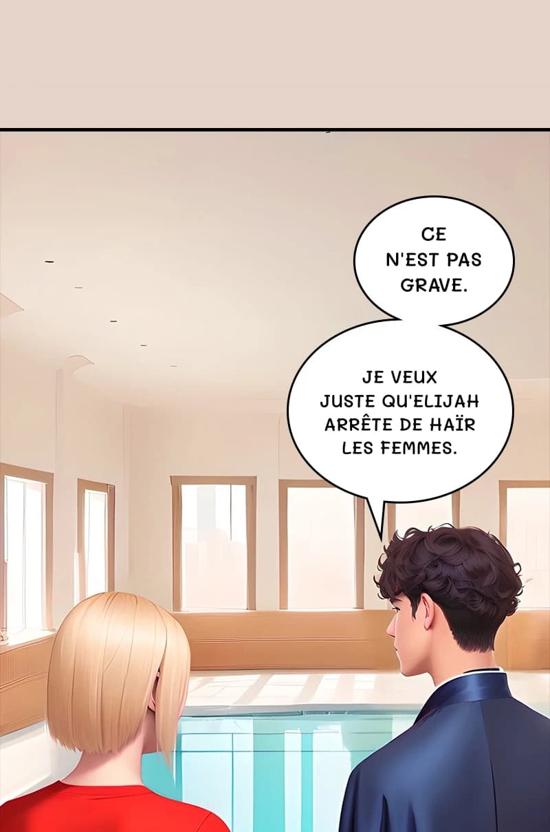 Ce n'est pas grave.
Je veux juste qu'Elijah arrête de haïr les femmes.