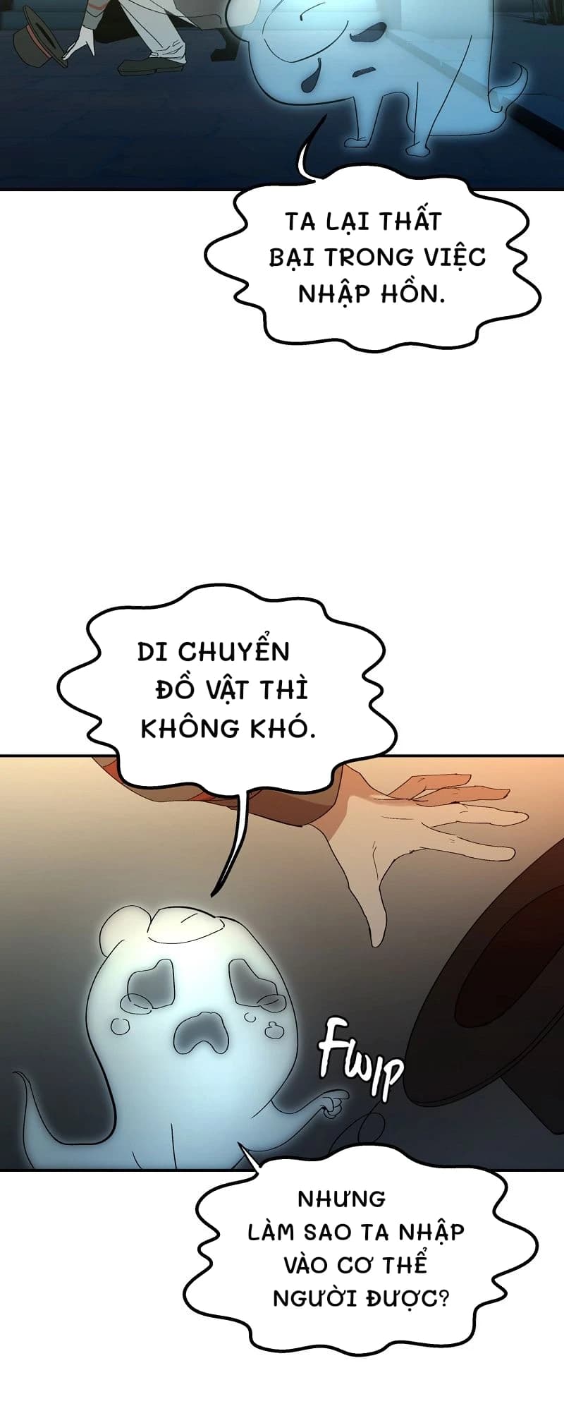Ta lại thất bại trong việc nhập hồn.
Di chuyển đồ vật thì không khó.
Nhưng làm sao ta nhập vào cơ thể người được?