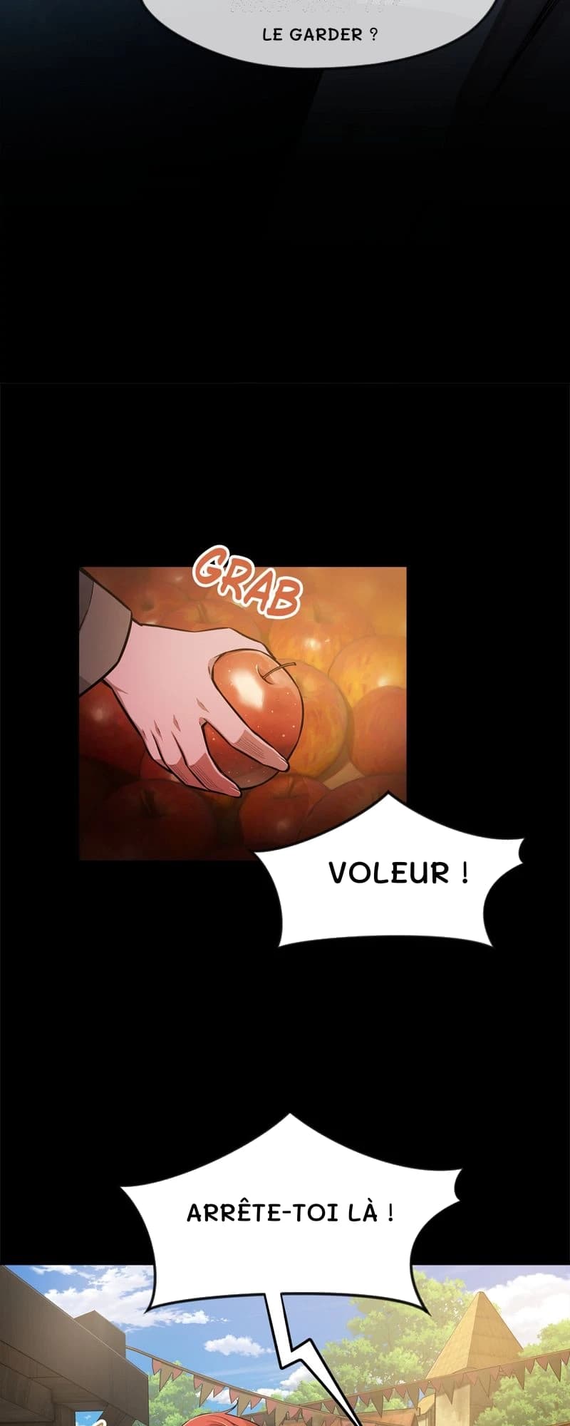 Le garder ?
Voleur !
Arrête-toi là !