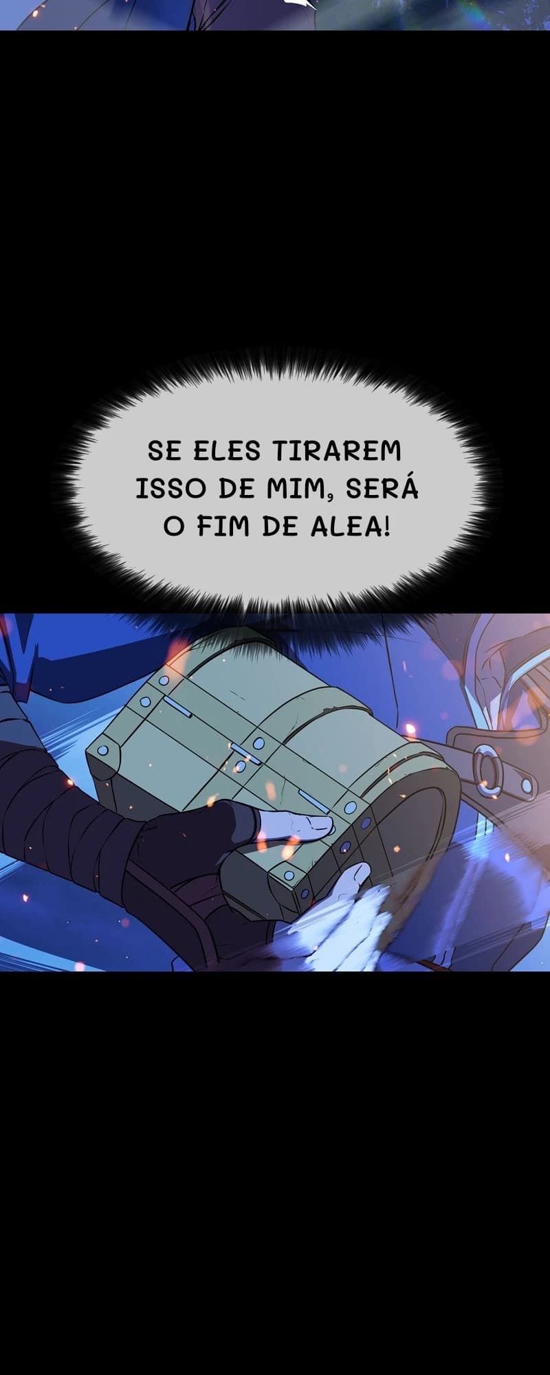 Se eles tirarem isso de mim, será o fim de Alea!