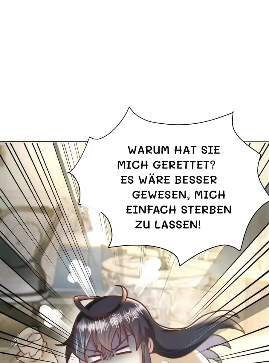 Warum hat sie mich gerettet? Es wäre besser gewesen, mich einfach sterben zu lassen!