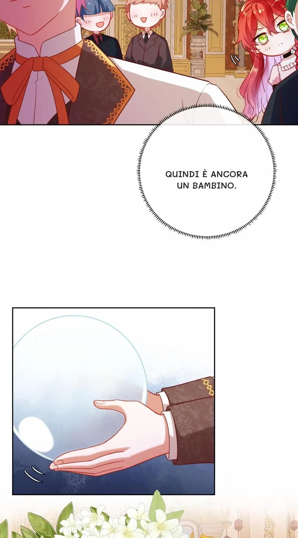 Quindi è ancora un bambino.