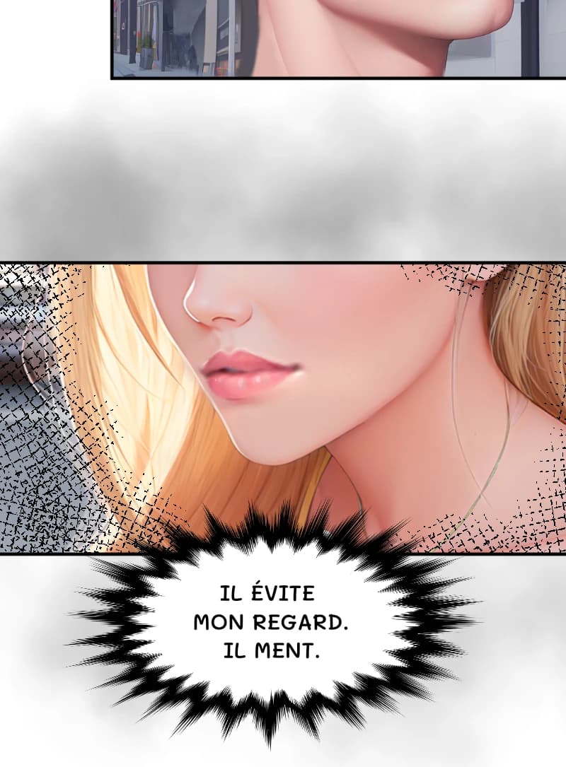 IL ÉVITE MON REGARD. IL MENT.
