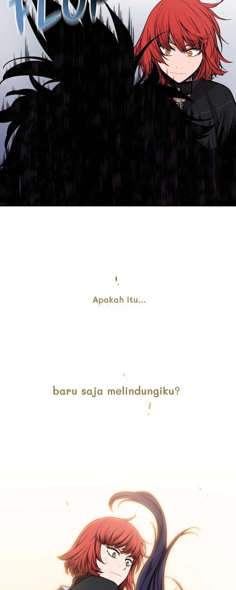 Apakah itu...
baru saja melindungiku?