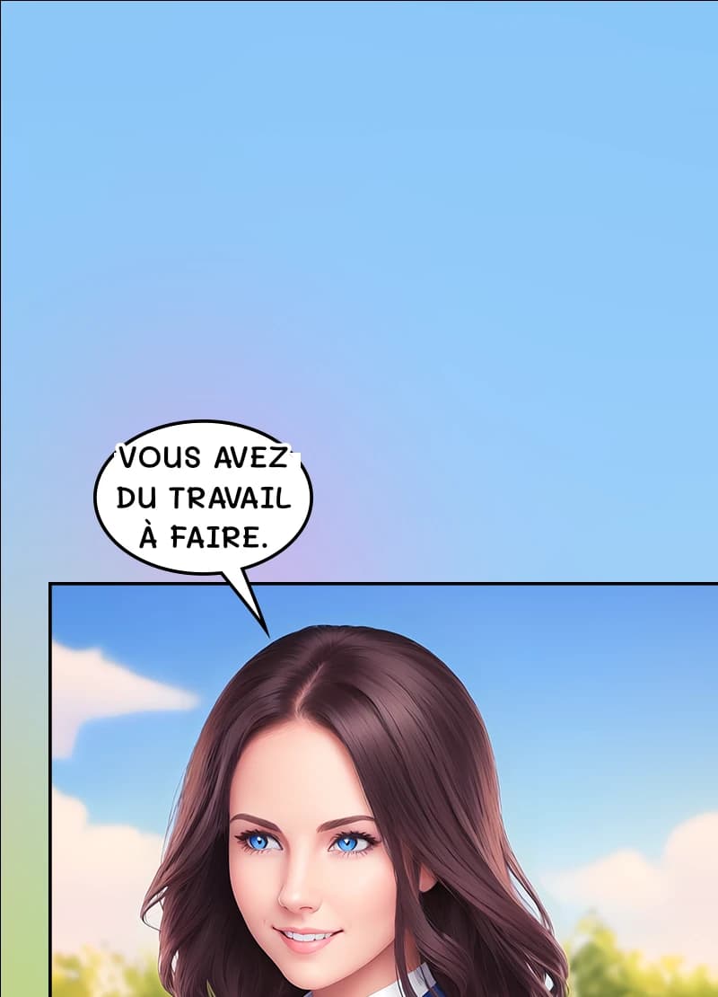 Vous avez du travail à faire.
