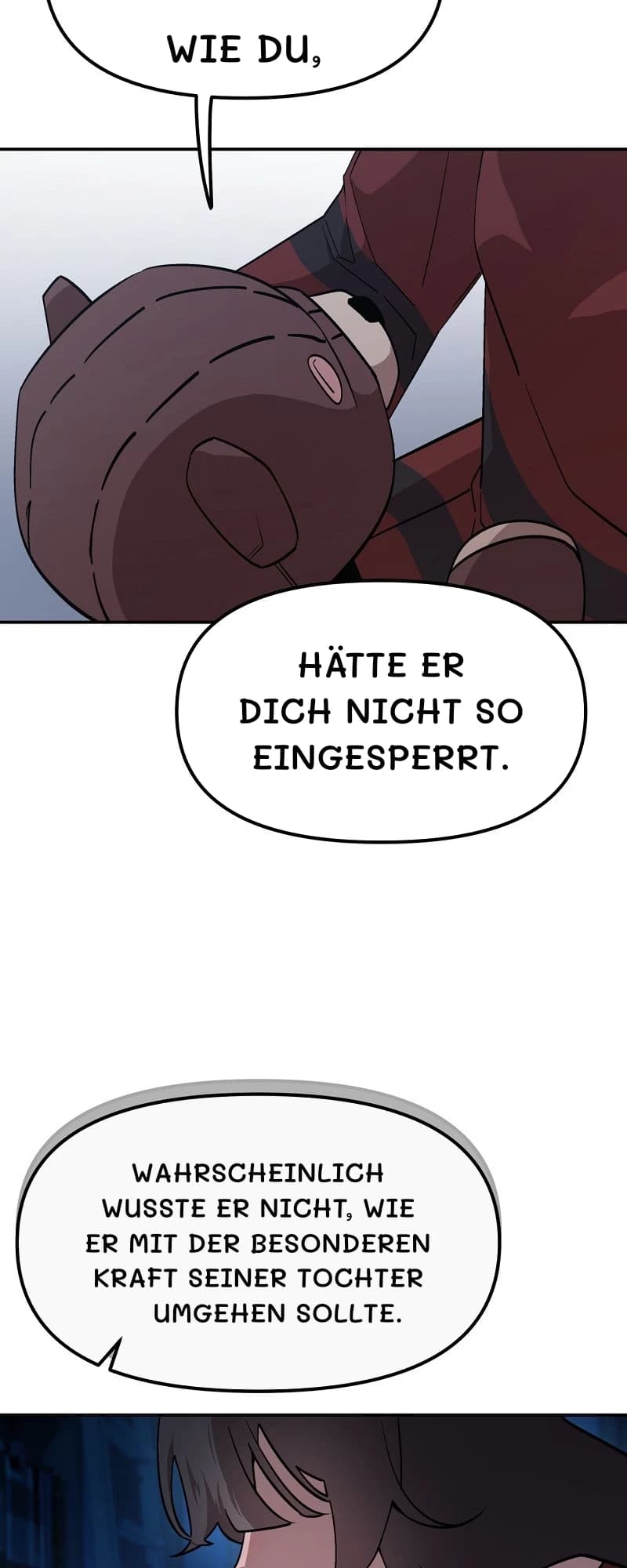 wie du,
hätte er dich nicht so eingesperrt.
Wahrscheinlich wusste er nicht, wie er mit der besonderen Kraft seiner Tochter umgehen sollte.
