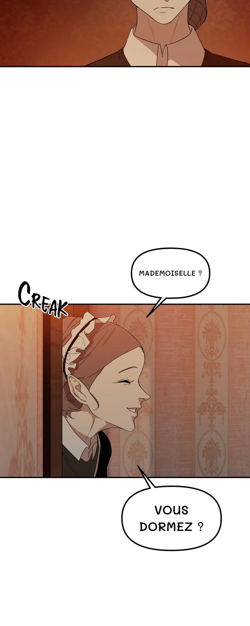 Mademoiselle ?
Vous dormez ?