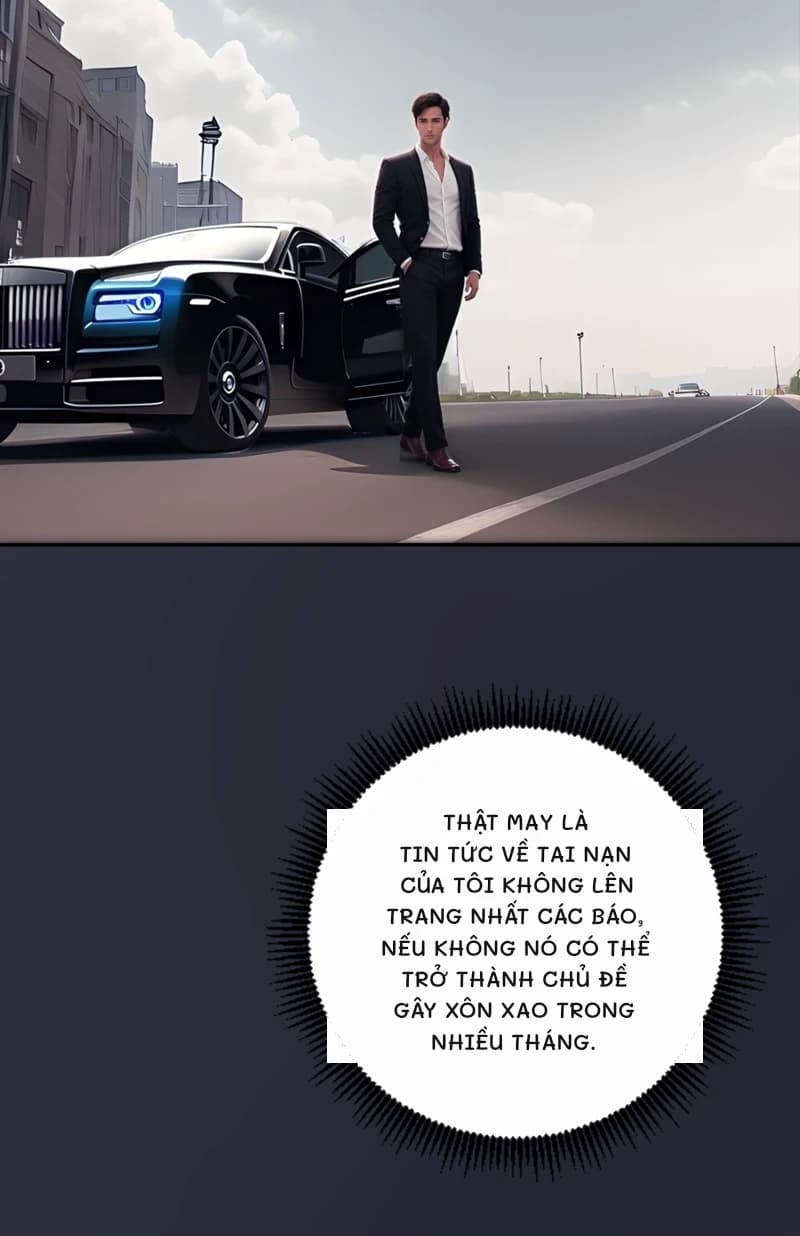 Thật may là tin tức về tai nạn của tôi không lên trang nhất các báo, nếu không nó có thể trở thành chủ đề gây xôn xao trong nhiều tháng.