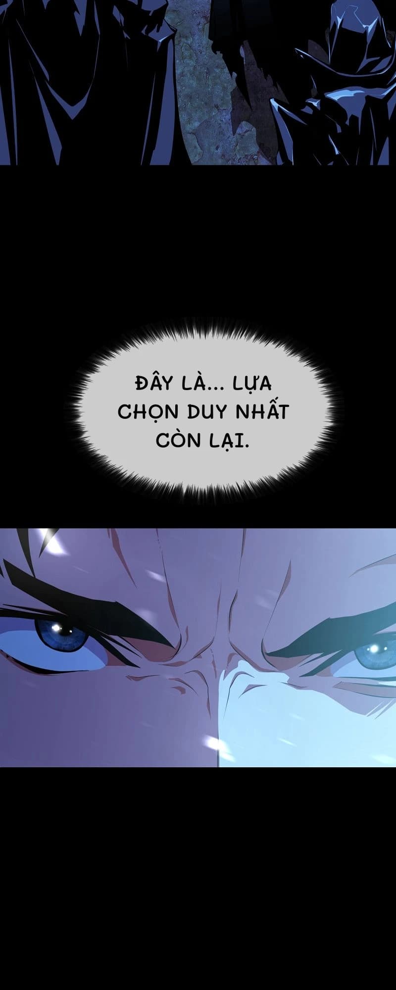 Đây là... Lựa chọn duy nhất còn lại.