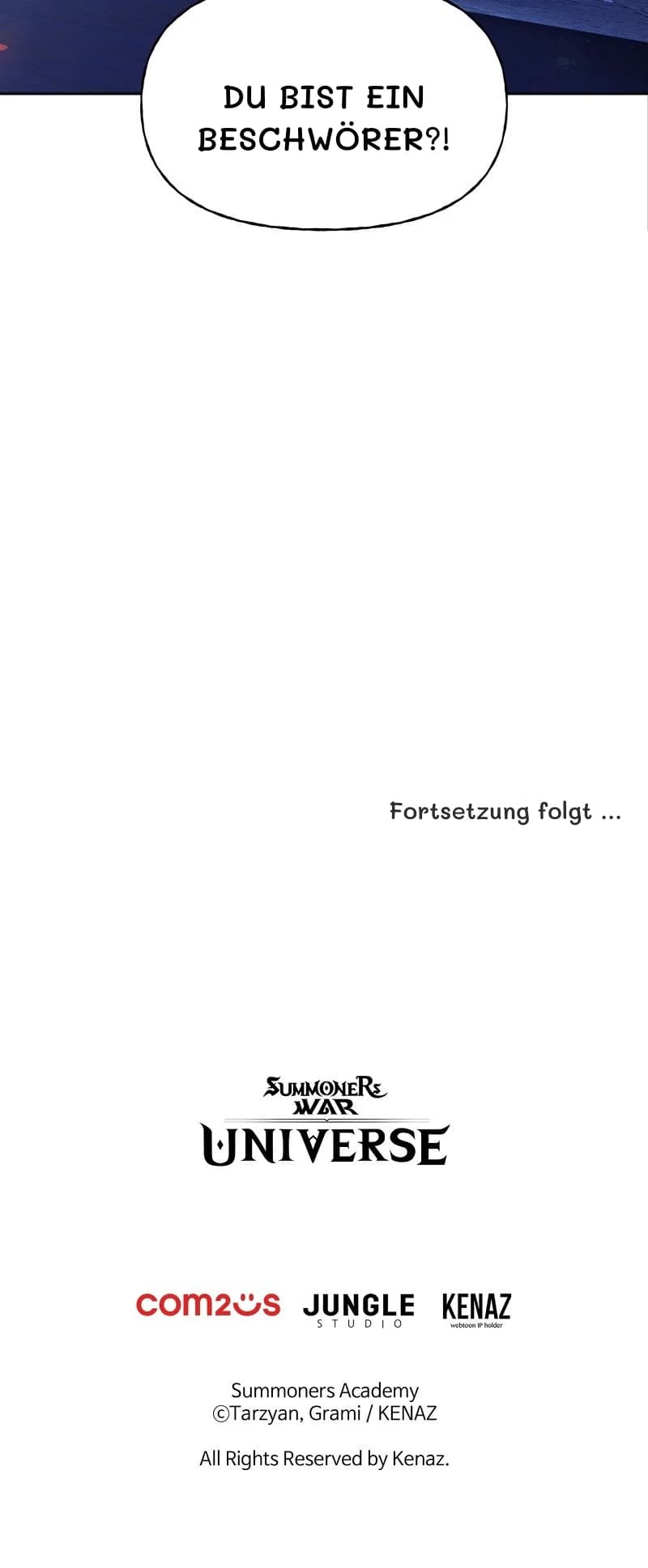 Du bist ein Beschwörer?!
Fortsetzung folgt …