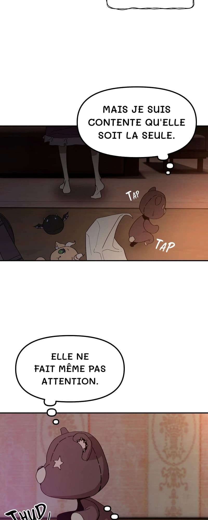 Mais je suis contente qu'elle soit la seule.
Elle ne fait même pas attention.