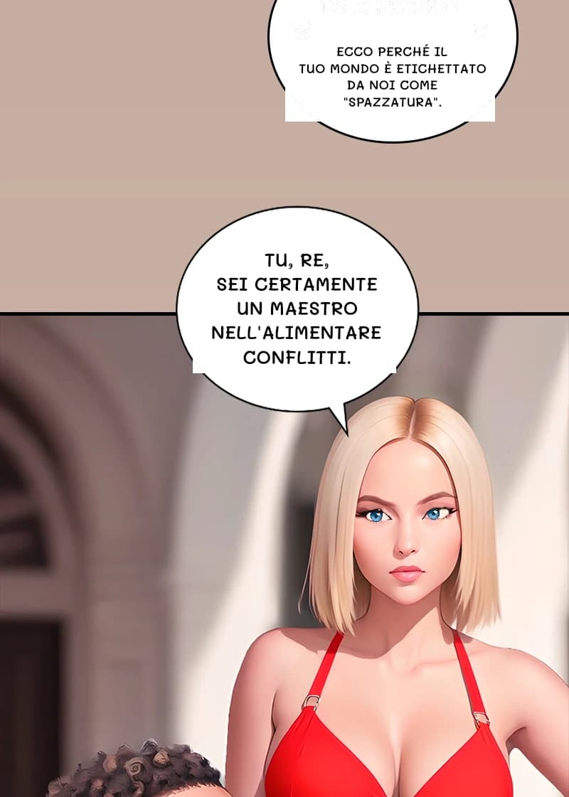 Ecco perché il tuo mondo è etichettato da noi come "spazzatura".
Tu, re, sei certamente un maestro nell'alimentare conflitti.