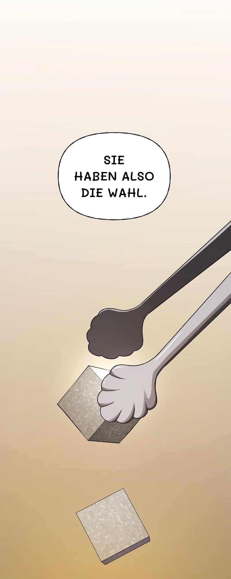 Sie haben also die Wahl.
