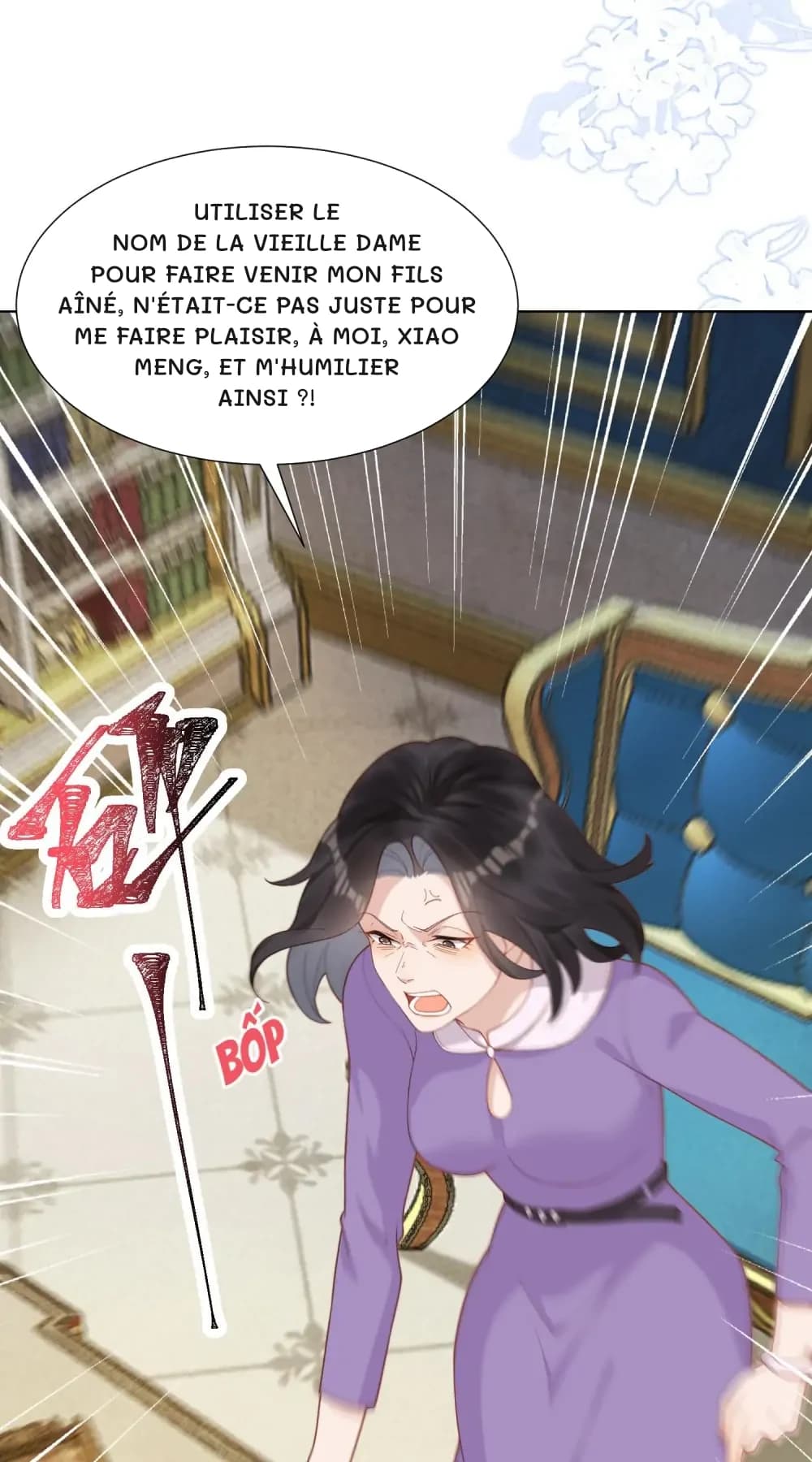 Utiliser le nom de la vieille dame pour faire venir mon fils aîné, n'était-ce pas juste pour me faire plaisir, à moi, Xiao Meng, et m'humilier ainsi ?!