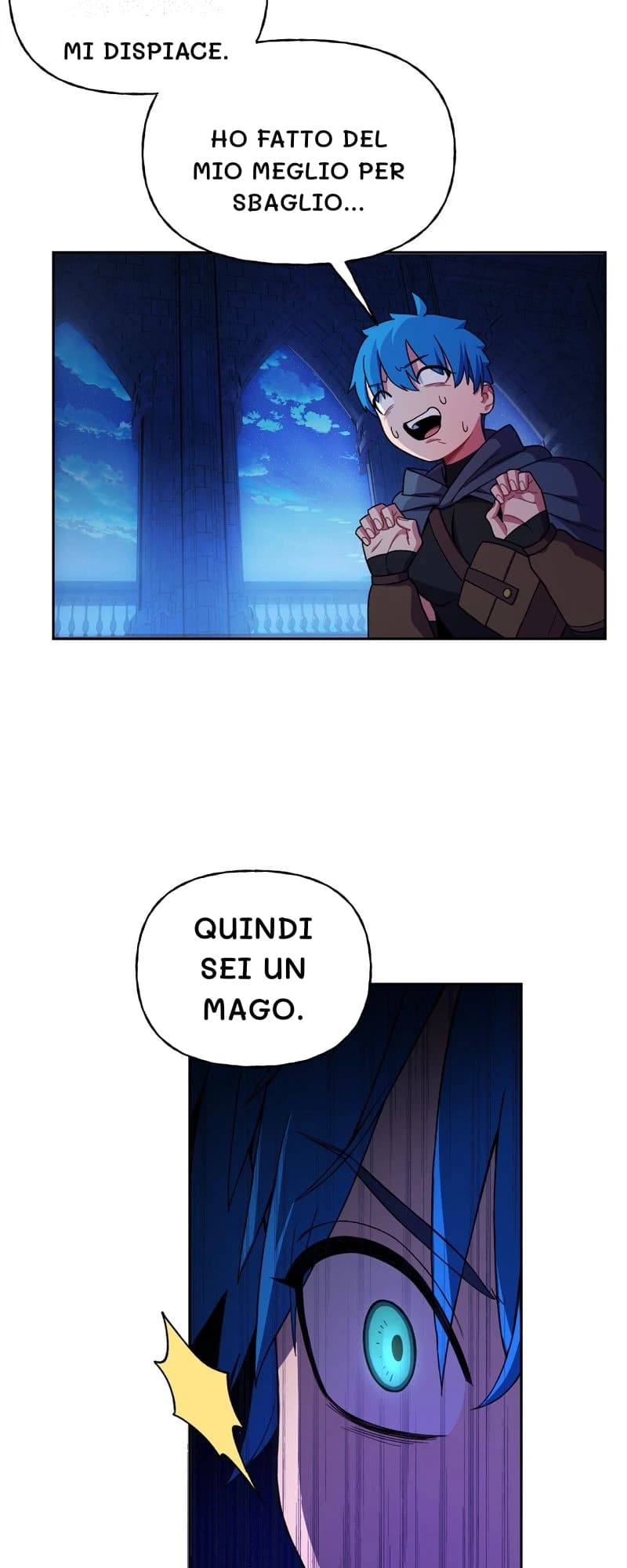 Mi dispiace.
Ho fatto del mio meglio per sbaglio...
Quindi sei un mago.
