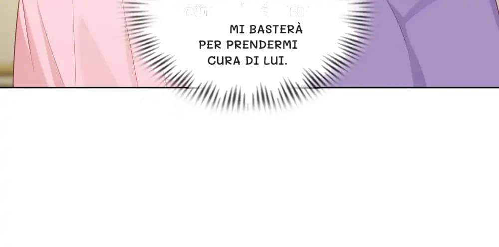 mi basterà per prendermi cura di lui.
