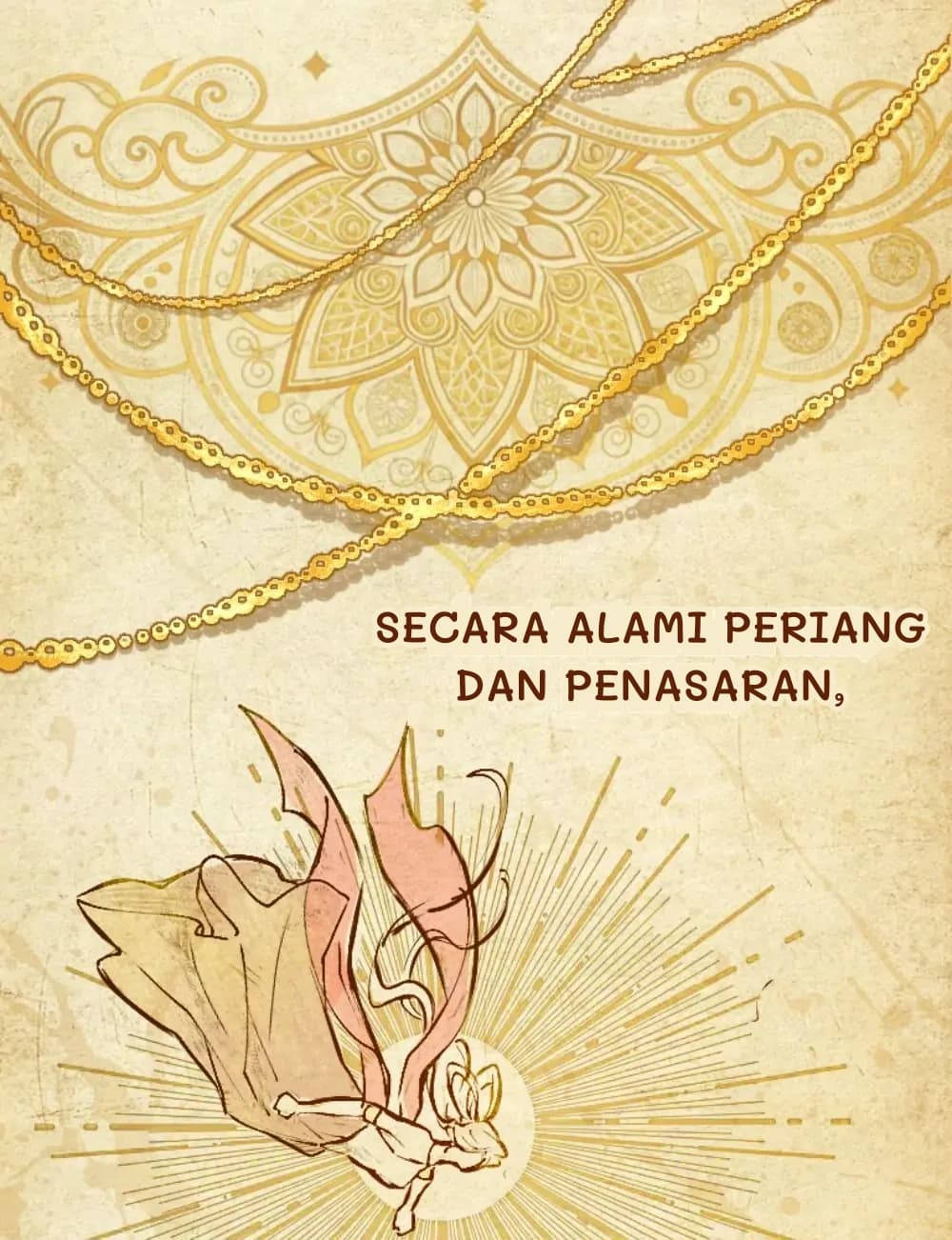 Secara alami periang dan penasaran,