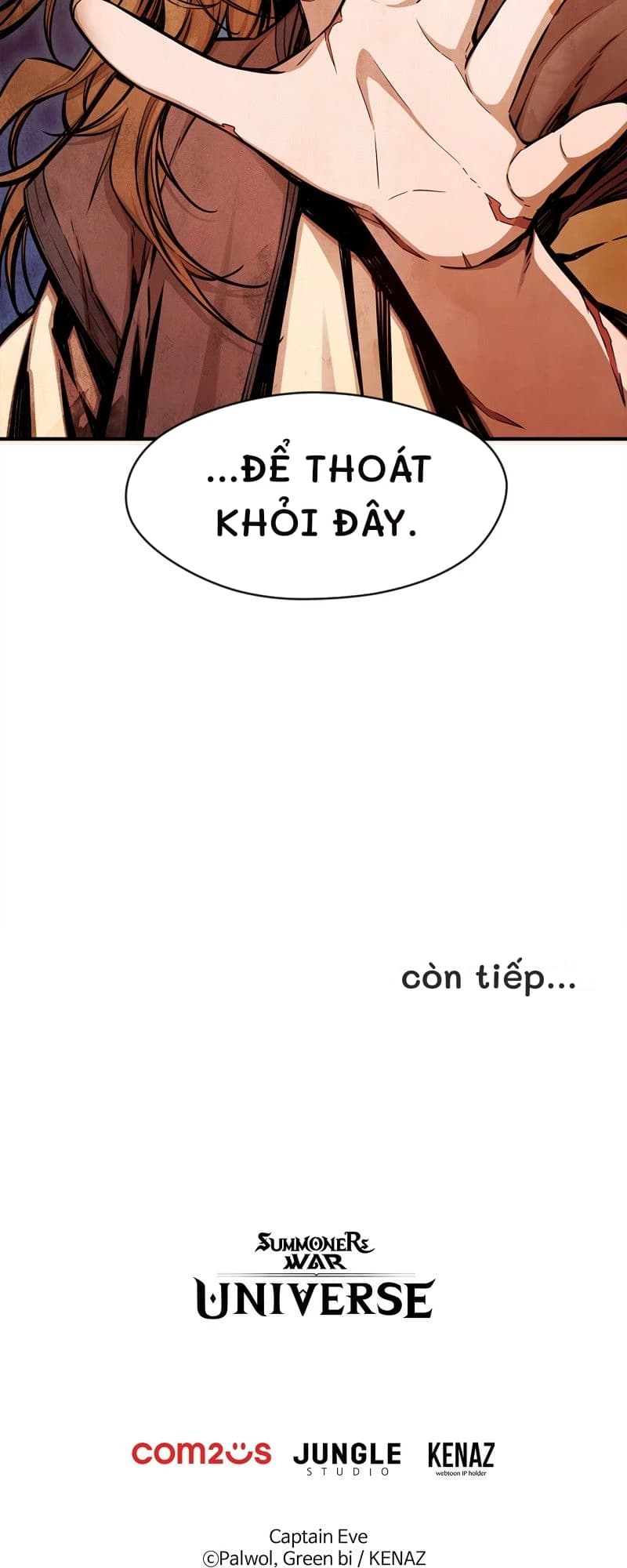 ...để thoát khỏi đây.
còn tiếp...