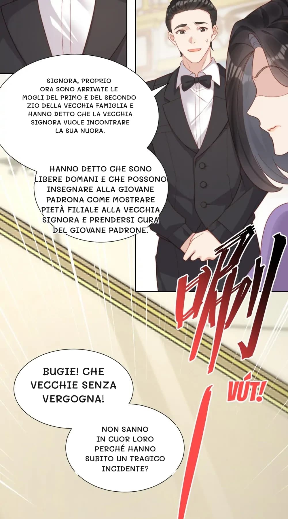 Signora, proprio ora sono arrivate le mogli del primo e del secondo zio della vecchia famiglia e hanno detto che la vecchia signora vuole incontrare la sua nuora.
Hanno detto che sono libere domani e che possono insegnare alla giovane padrona come mostrare pietà filiale alla vecchia signora e prendersi cura del giovane padrone.
Bugie! Che vecchie senza vergogna!
Non sanno in cuor loro perché hanno subito un tragico incidente?