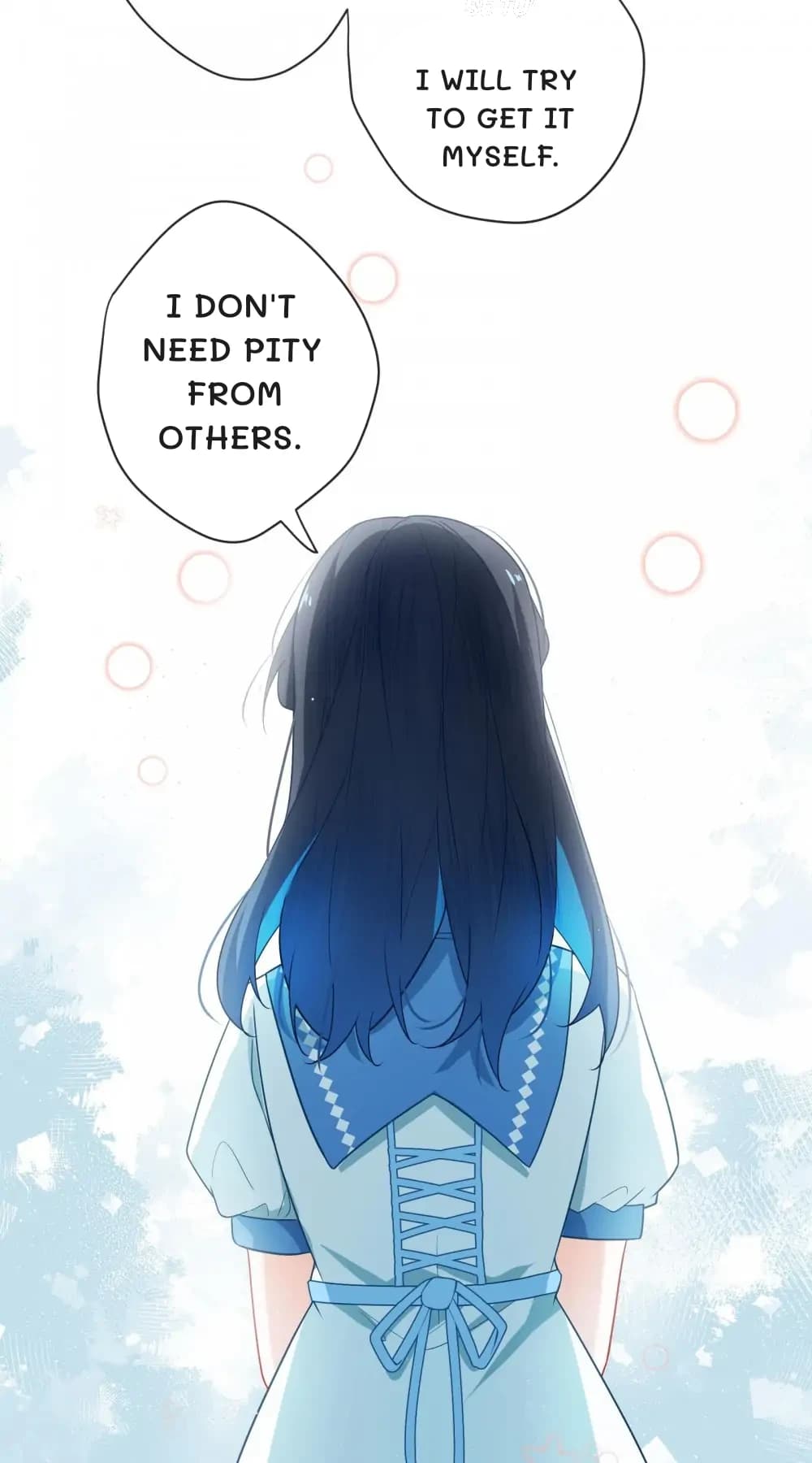 I will try to get it myself.
I don't need pity from others.