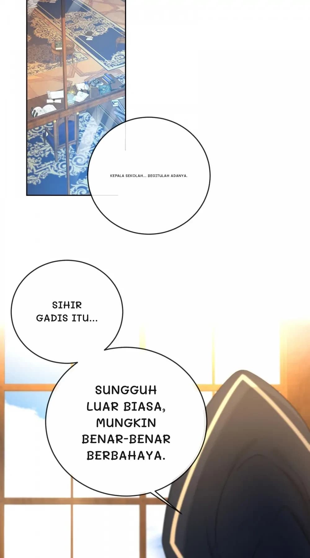 Kepala Sekolah... Begitulah adanya.
Sihir gadis itu...
Sungguh luar biasa, mungkin benar-benar berbahaya.