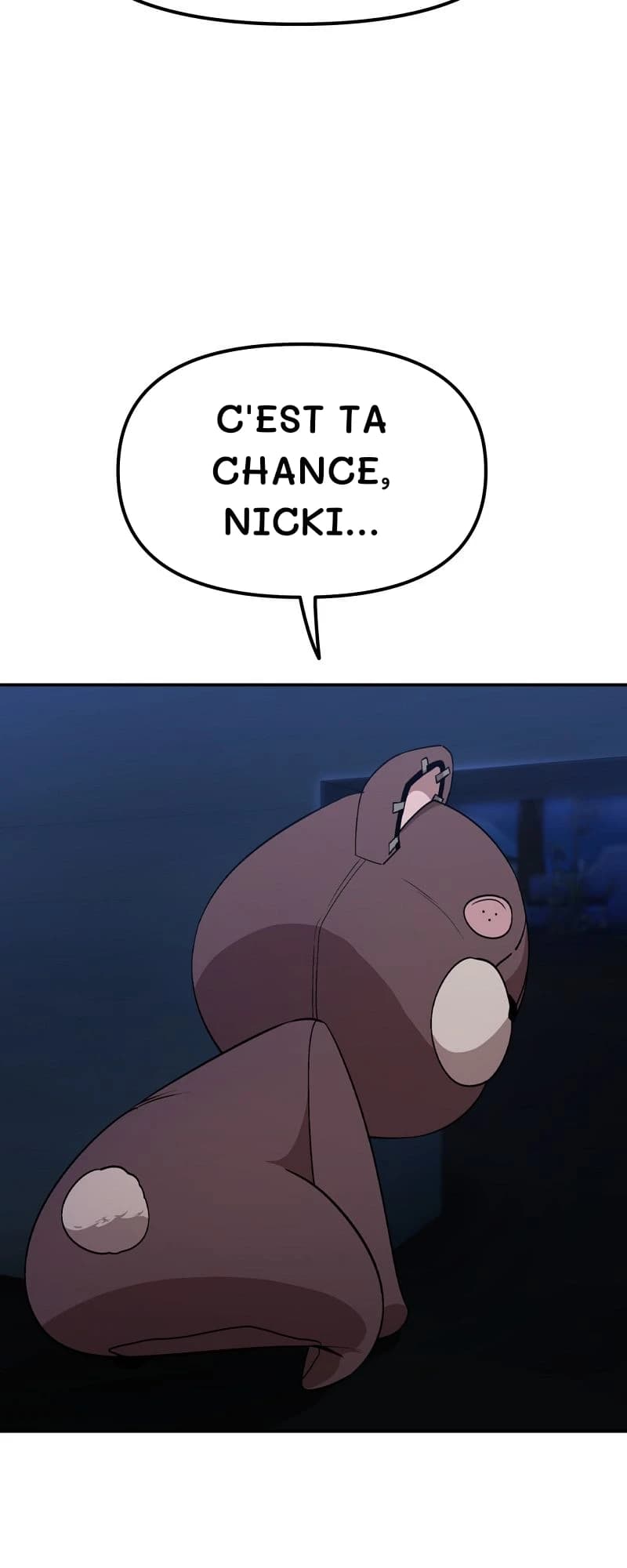 C'est ta chance, Nicki…
