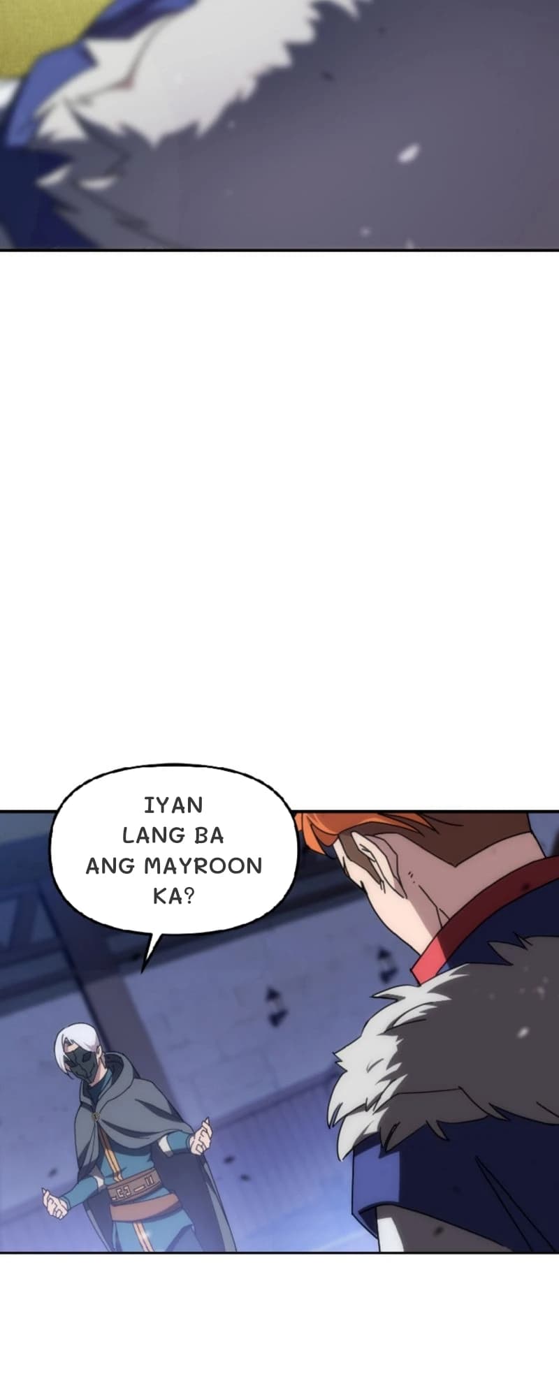 Iyan lang ba ang mayroon ka?