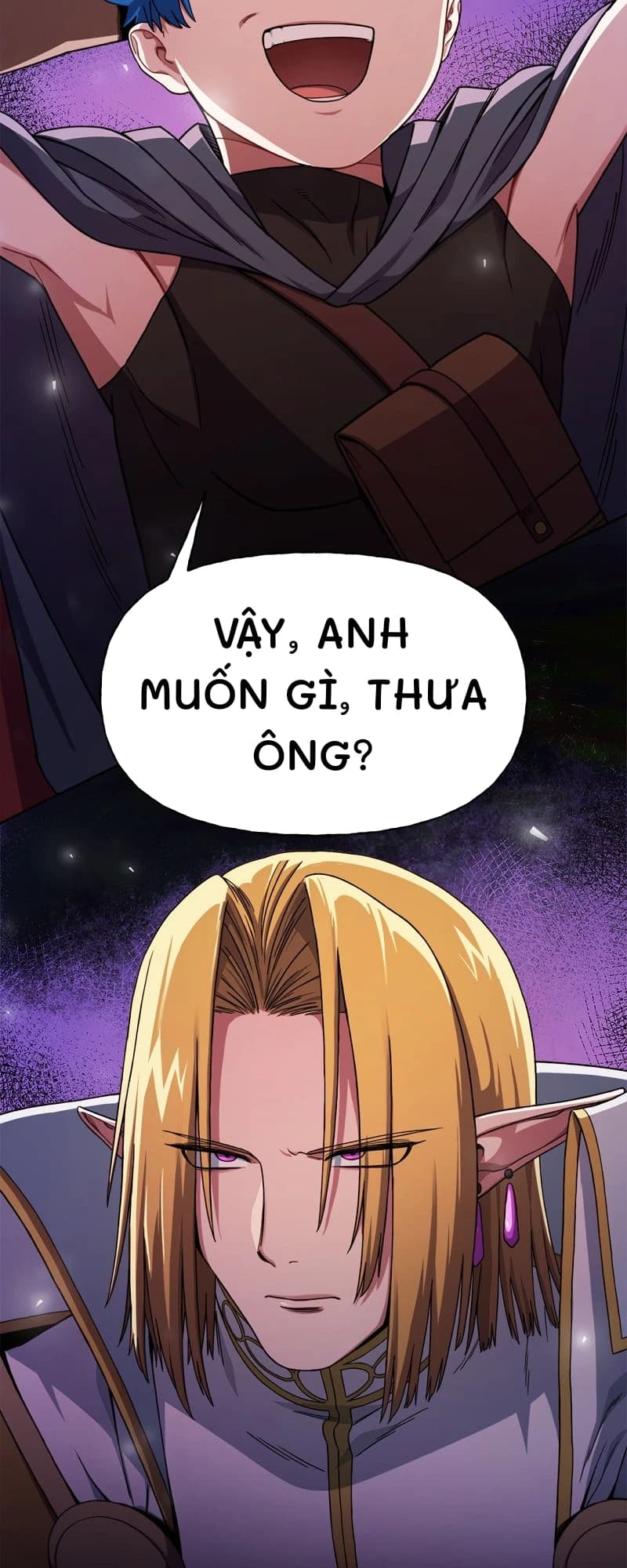 Vậy, anh muốn gì, thưa ông?