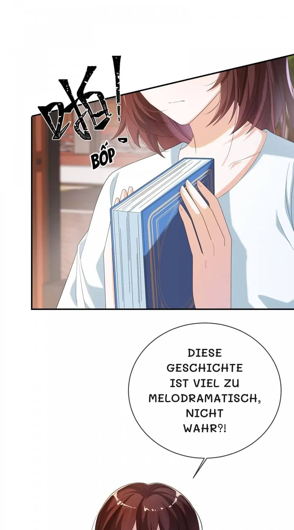 Diese Geschichte ist viel zu melodramatisch, nicht wahr?!