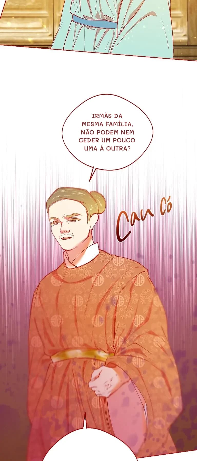 Irmãs da mesma família, não podem nem ceder um pouco uma à outra?