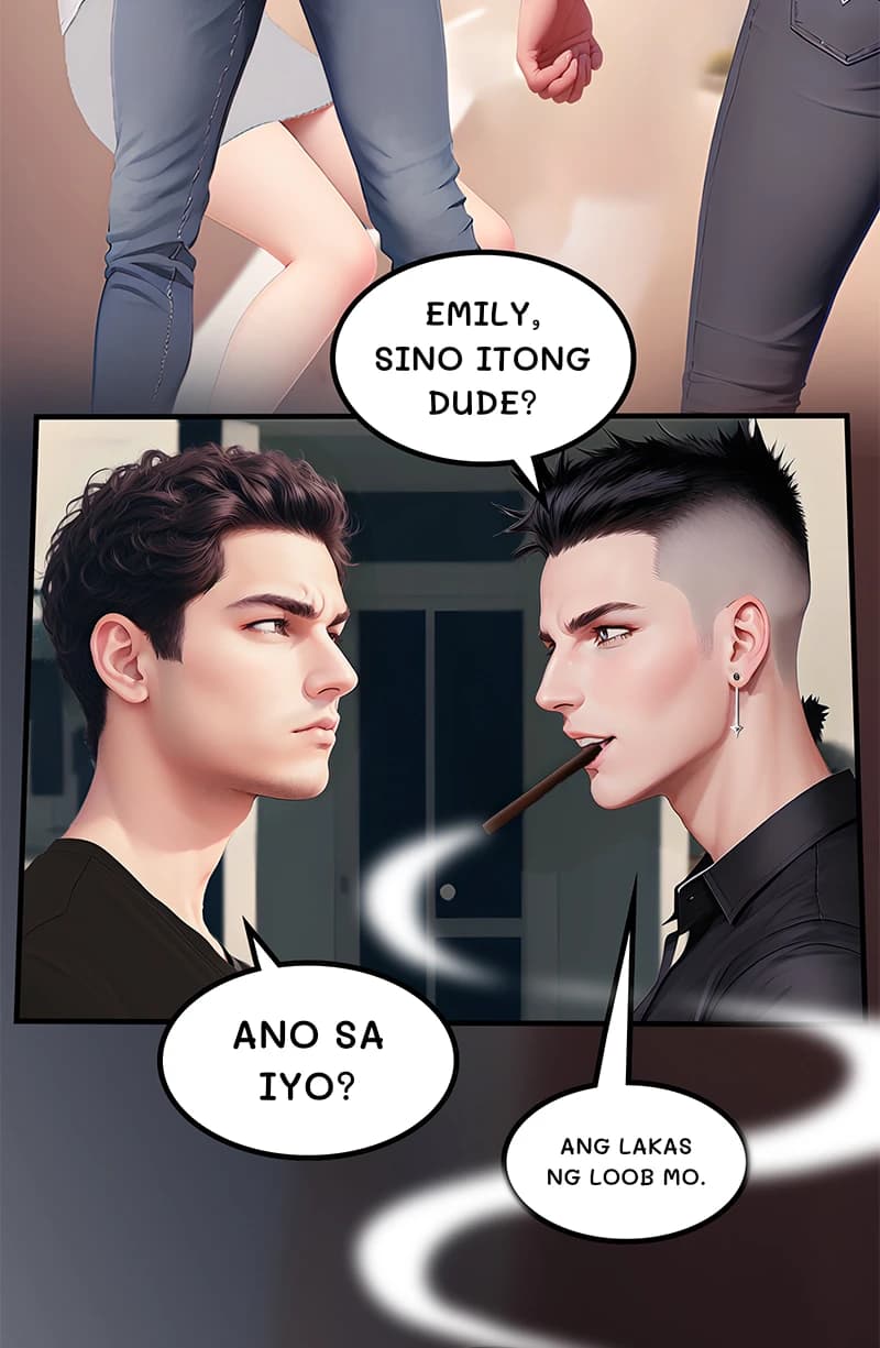 Emily, sino itong dude?
Ano sa iyo?
Ang lakas ng loob mo.