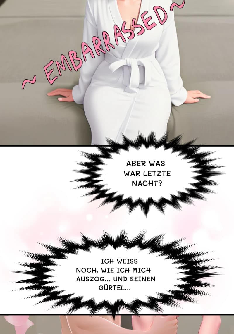 ABER WAS WAR LETZTE NACHT?
ICH WEISS NOCH, WIE ICH MICH AUSZOG... UND SEINEN GÜRTEL...