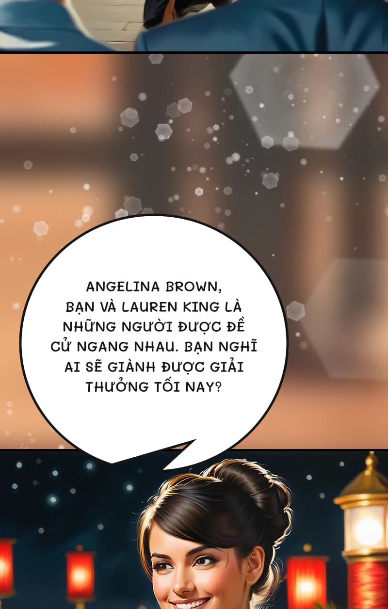 Angelina Brown, bạn và Lauren King là những người được đề cử ngang nhau. Bạn nghĩ ai sẽ giành được giải thưởng tối nay?