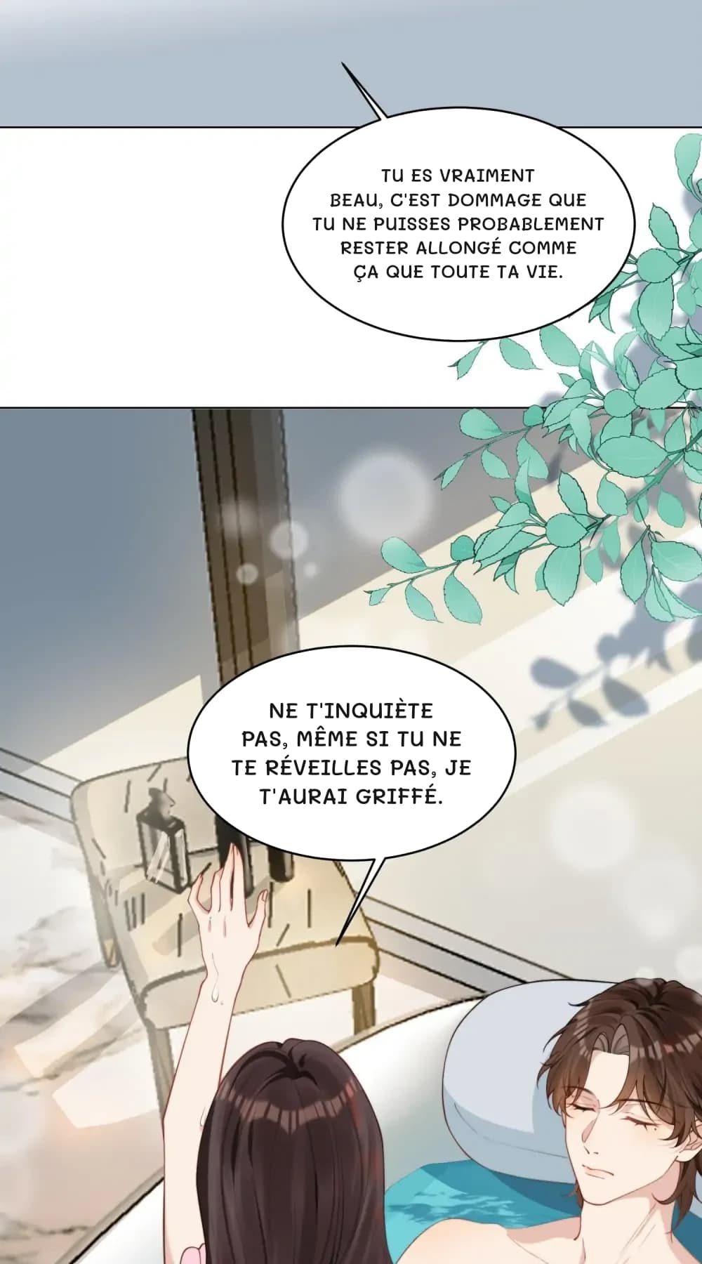 Tu es vraiment beau, c'est dommage que tu ne puisses probablement rester allongé comme ça que toute ta vie.
Ne t'inquiète pas, même si tu ne te réveilles pas, je t'aurai griffé.