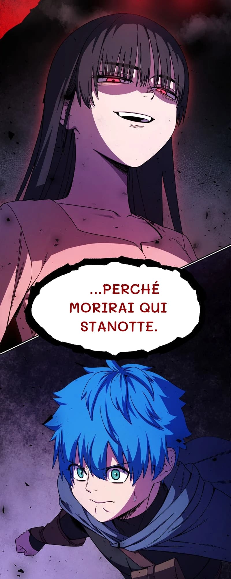 ...perché morirai qui stanotte.
