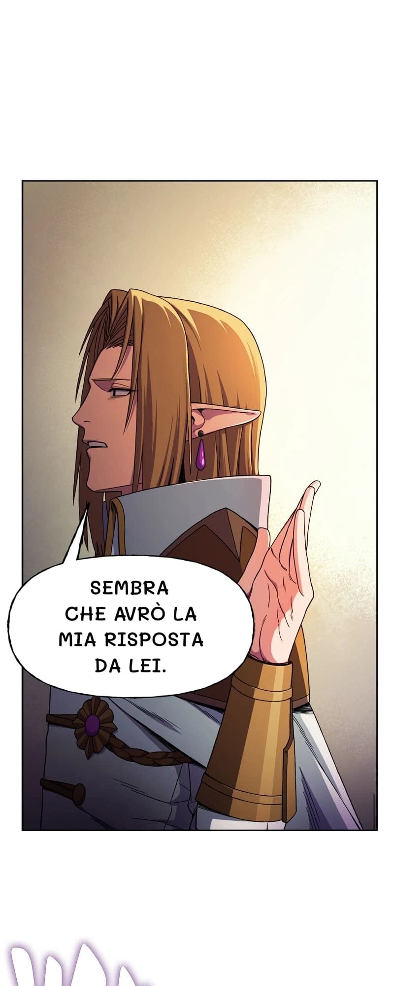 Sembra che avrò la mia risposta da lei.