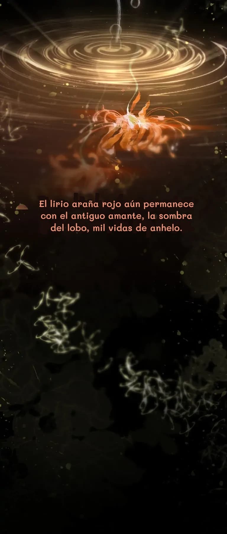 El lirio araña rojo aún permanece con el antiguo amante, la sombra del lobo, mil vidas de anhelo.