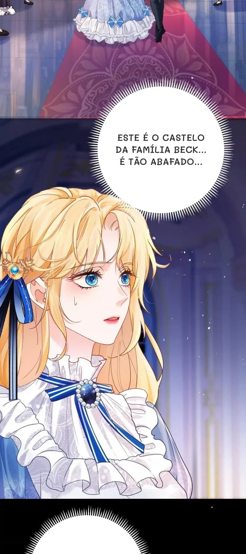 Este é o castelo da família Beck... É tão abafado...