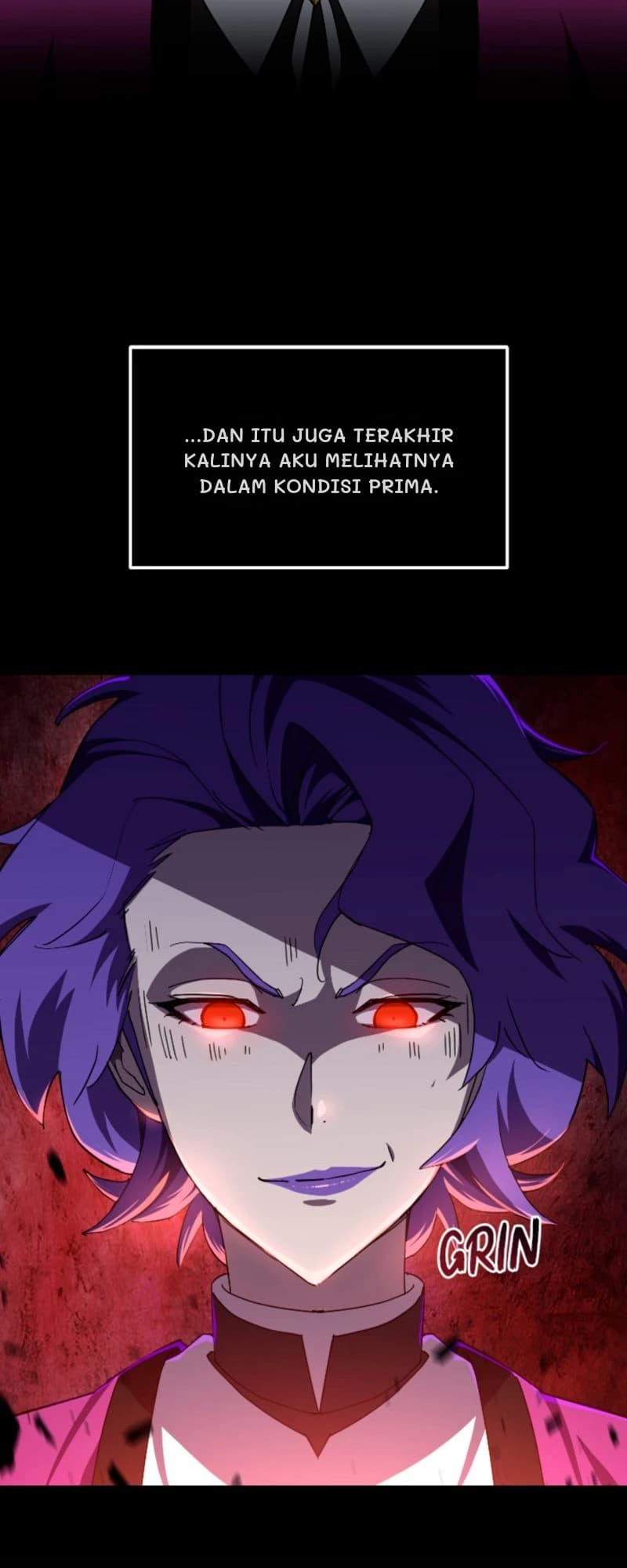 ...dan itu juga terakhir kalinya aku melihatnya dalam kondisi prima.