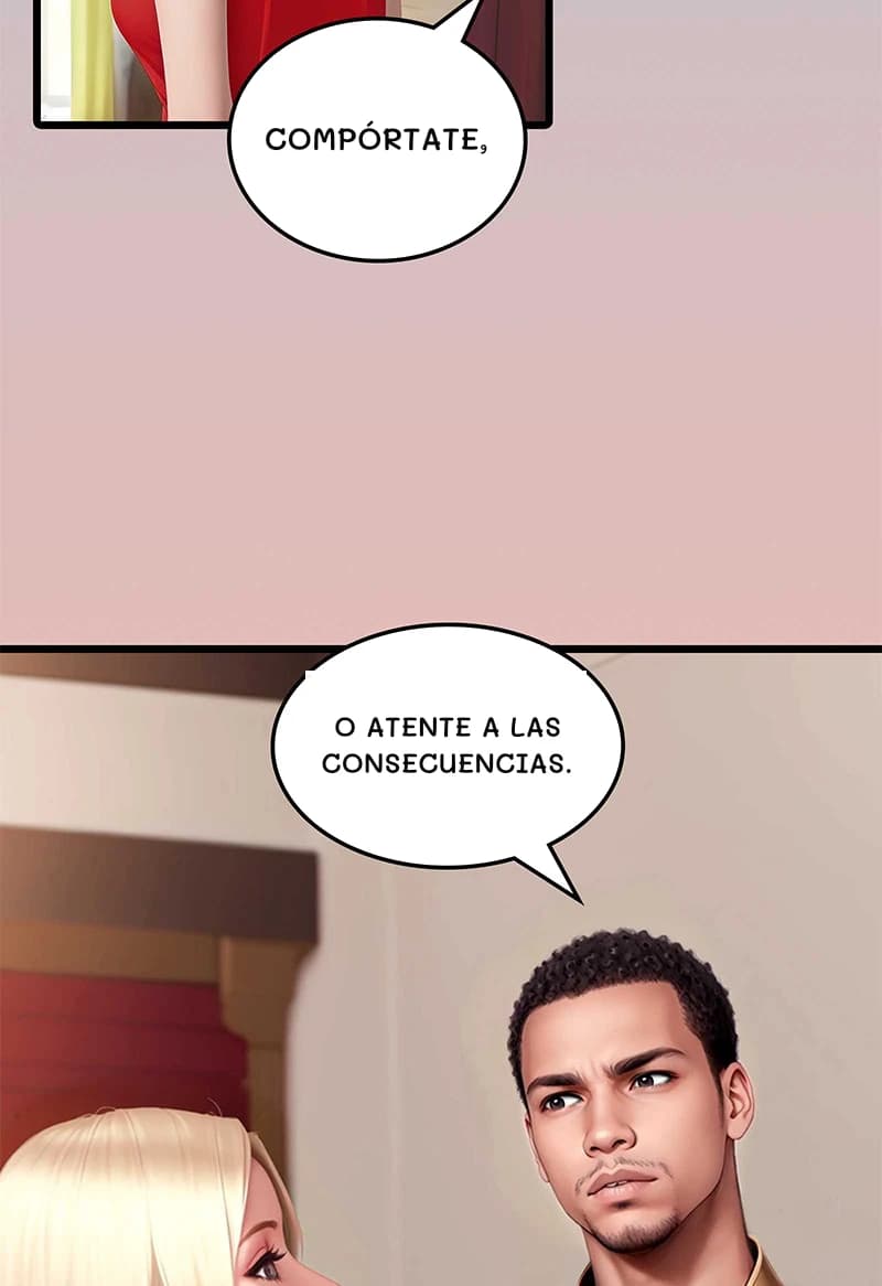 Compórtate,
o atente a las consecuencias.