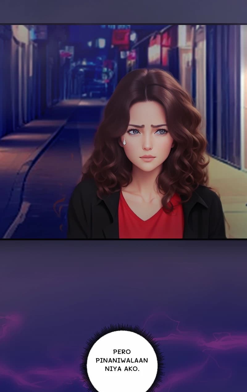 PERO PINANIWALAAN NIYA AKO.