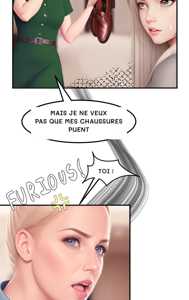 MAIS JE NE VEUX PAS QUE MES CHAUSSURES PUENT
TOI !